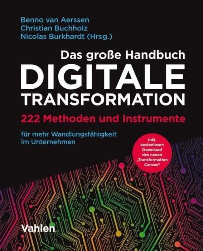 Das große Handbuch Digitale Transformation